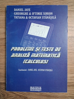 Daniel Jaye - Probleme si teste de analiza matematica (calculus)