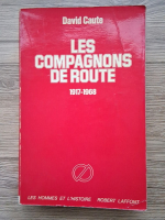 David Caute - Les Compagnons de route (1917-1968)