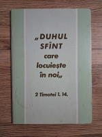 Duhul sfant care locuieste in noi