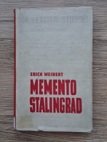 Erich Weinert - Memento Stalingrad