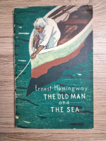 Ernest Hemingway - The old man and the sea