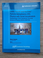 Exotic nuclei and nuclear. Particle astrophysics (VII). Physics with small accelerators