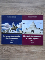 Florian Petrescu - Din istoria dacoromanilor si a altor popoare (2 volume)
