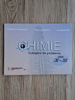 Gabriela Dobrescu - Chimie. Culegere de probleme, clasele a XI-a si a XII-a