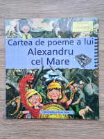 Gerry Bailey - Cartea de poeme a lui Alexandru cel Mare