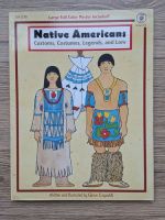 Gina Capaldi - Native americans. Customs, costumes, legends and lore 