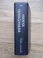 Anticariat: Hanya Yanagihara - Catre paradis