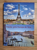 Ilie Popa - Tarziu, prin Europa de Vest