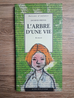 Anticariat: Jacques Delval - L'arbre d'une vie