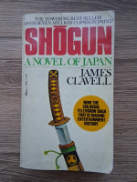 James Clavell - Shogun. A novel of Japan