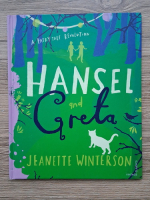Jeanette Winterson - Hansel and Greta