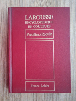 Larousse encyclopedique en couleurs (volumul 18)