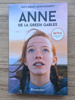 Lucy Maud Montgomery - Anne de la Green Gables