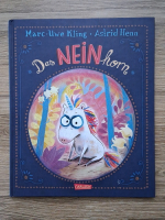 Marc-Uwe Kling - Das nein horn