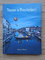 Marco Sitran - Venice is Wonderland