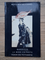 Marseille. La mode en photo (editie bilingva)