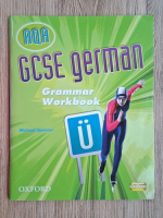 Michael Spencer - AQA. GCSE german. Grammar workbook