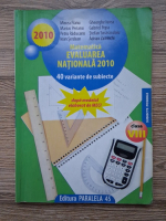 Mircea Fianu - Matematica. Evaluarea nationala 2010. Clasa a VIII-a. 40 de variante de subiecte dupa modelul elaborat de MECI