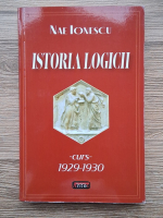 Nae Ionescu - Istoria logicii. Curs (1929-1930)