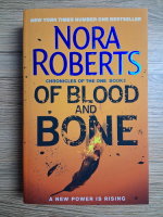 Nora Roberts - Chronicles of the one, volumul 2. Of blood and bone
