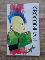 Philip Ridley - Crocodilia