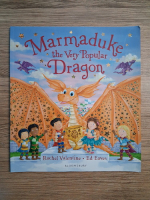 Rachel Valentine - Marmaduke, the very popular dragon