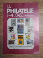 Revista La philatelie francaise, no. 406, 37e annee, 30 avril, 1988