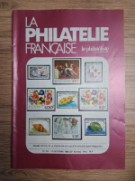Revista La philatelie francaise, no. 412-31, 37e annee, octobre, 1988
