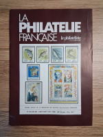Revista La philatelie francaise, no. 434-435-436, 39e annee, aout-sept-oct, 1990