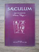 Revista Saeculum, serie nouă, anul III (V), nr. 2 (18), 2004