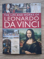 Rosalind Ormiston - The life and works of Leonard da Vinci