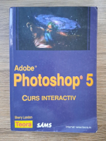 Sherry London - Adobe Photoshop 5. Curs interactiv