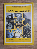 Simiorina Tomulescu - English forever. Textbook for the 10th grade