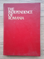 Stefan Pascu - The independence of Romania 
