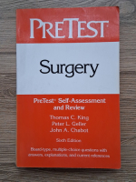 Thomas C. King - Surgery. Pretest, self-assessment and review