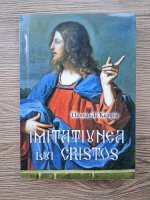 Thomas de Kempis - Imitatiunea lui Cristos