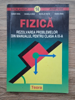 Vasile Dima - Fizica. Rezolvarea problemelor din manualul pentru clasa a IX-a