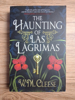W. M. Cleese - The hauting of Las Lagrimas