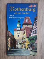 Wolfgang Kootz - Rothenburg ob der Tauber. Guide with 148 colour prints