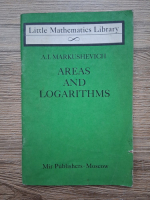 A. I. Markushevich - Areas and logarithms