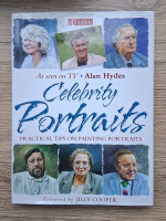 Alan Hydes - Celebrity portraits. Practical tips on painting portraits