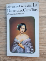Alexandre Dumas Fils - Dame aux Camelias