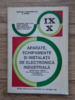 Alexandru Iulian Stan - Aparate, echipamente si instalatii de electronica industriala