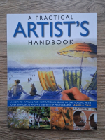 Angela Gair - A practical artist's handbook. A how to manual and inspirational guide in one volume, with over 30 projects and 475 step-by-step photographs