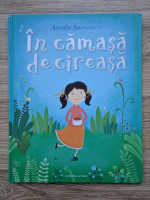 Arcadie Suceaveanu - In camasa de cireasa