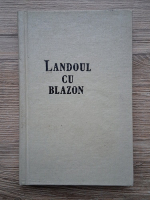 Aurel Leon - Landoul cu blazon