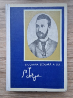 Barbu Theodorescu - Biografia scolara a lui N. Iorga