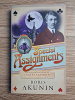 Boris Akunin - Special assignments. The further adventures of Erast Fandorin