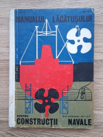C. Sburlan - Manualul lacatusului pentru constructii navale. Pentru scoli profesionale anii I si II