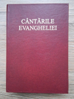 Cantarile evangheliei, cantari duhovnicesti (2009)
